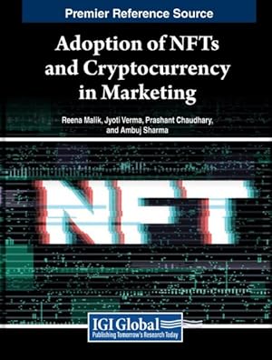 Seller image for Adoption of Nfts and Cryptocurrency in Marketing for sale by GreatBookPricesUK