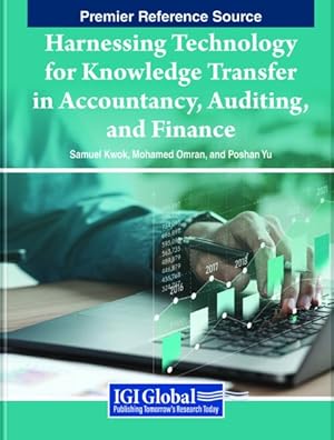 Imagen del vendedor de Harnessing Technology for Knowledge Transfer in Accountancy, Auditing, and Finance a la venta por GreatBookPrices