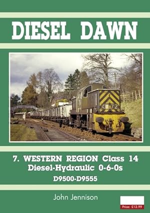 Immagine del venditore per Diesel - Western Region Class 14 : Diesel-hydraulic 0-6-0s venduto da GreatBookPrices