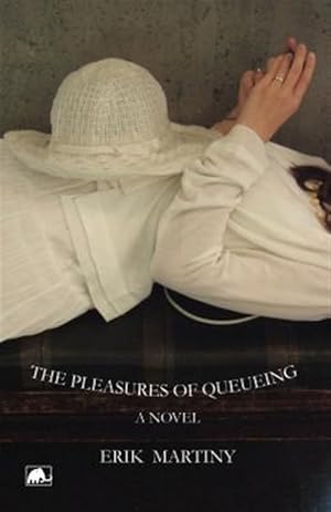 Imagen del vendedor de Pleasures of Queueing a la venta por GreatBookPrices