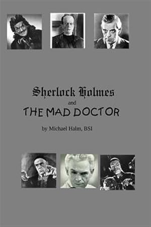Immagine del venditore per Sherlock Holmes and the Mad Doctor venduto da GreatBookPrices