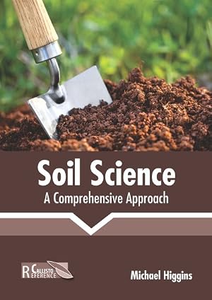 Imagen del vendedor de Soil Science : A Comprehensive Approach a la venta por GreatBookPrices