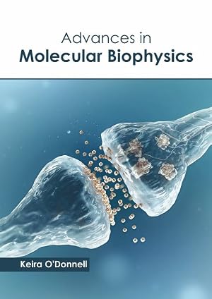 Immagine del venditore per Advances in Molecular Biophysics venduto da GreatBookPrices