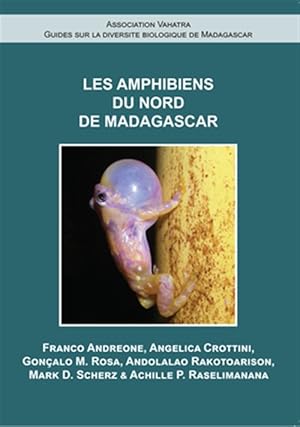 Immagine del venditore per Les Amphibiens Du Nord De Madagascar venduto da GreatBookPrices