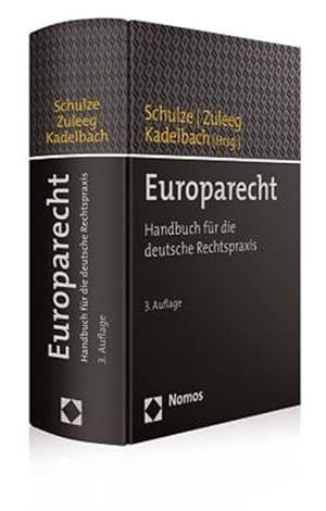 Immagine del venditore per Europarecht : Handbuch fur die deutsche Rechtspraxis -Language: german venduto da GreatBookPrices