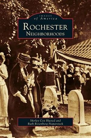 Immagine del venditore per Rochester Neighborhoods venduto da GreatBookPrices