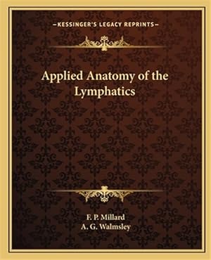 Immagine del venditore per Applied Anatomy of the Lymphatics venduto da GreatBookPrices