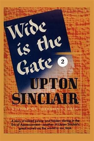 Seller image for Wide Is the Gate II for sale by GreatBookPrices