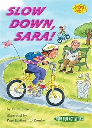 Imagen del vendedor de Slow Down, Sara! a la venta por GreatBookPrices