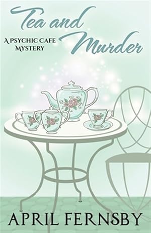 Bild des Verk�ufers f�r Tea and Murder zum Verkauf von GreatBookPrices