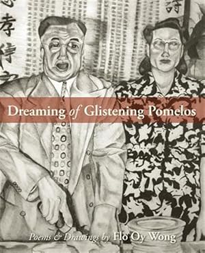 Seller image for Dreaming of Glistening Pomelos for sale by GreatBookPrices