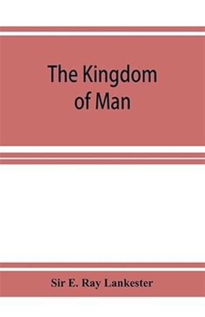 Immagine del venditore per The Kingdom of Man venduto da GreatBookPrices