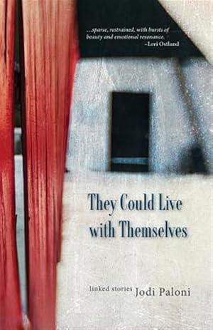 Bild des Verk�ufers f�r They Could Live with Themselves zum Verkauf von GreatBookPrices