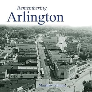 Immagine del venditore per Remembering Arlington venduto da GreatBookPrices
