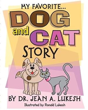 Seller image for My Favorite Dog and Cat Story for sale by GreatBookPrices
