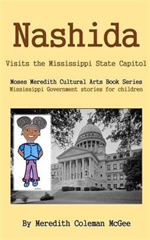 Seller image for Nashida: Visits The Mississippi State Ca for sale by GreatBookPrices