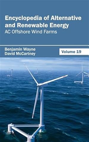 Bild des Verk�ufers f�r Encyclopedia of Alternative and Renewable Energy : AC Offshore Wind Farms zum Verkauf von GreatBookPrices