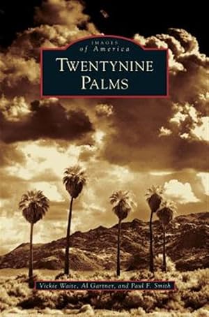 Seller image for Twentynine Palms for sale by GreatBookPrices