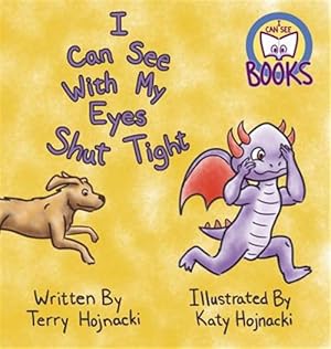 Bild des Verk�ufers f�r I Can See With My Eyes Shut Tight zum Verkauf von GreatBookPrices
