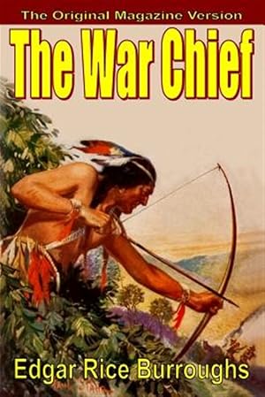 Imagen del vendedor de The War Chief a la venta por GreatBookPrices