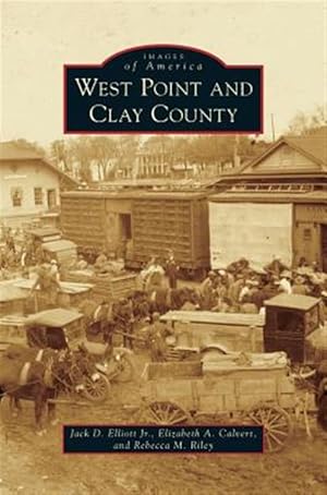 Immagine del venditore per West Point and Clay County venduto da GreatBookPrices