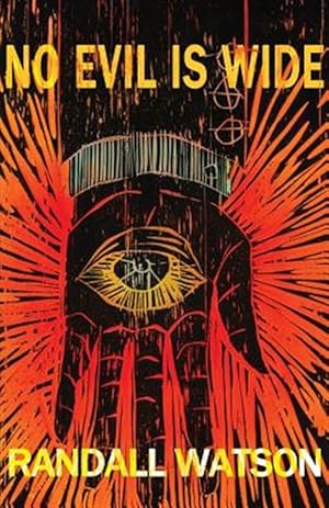 Imagen del vendedor de No Evil Is Wide a la venta por GreatBookPrices