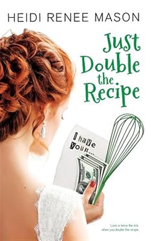 Seller image for Just Double the Recipe for sale by GreatBookPrices