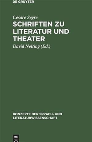Seller image for Schriften Zu Literatur Und Theater -Language: german for sale by GreatBookPrices
