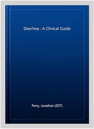 Immagine del venditore per Diarrhea : A Clinical Guide venduto da GreatBookPrices