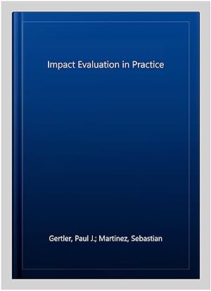 Bild des Verk�ufers f�r Impact Evaluation in Practice zum Verkauf von GreatBookPrices