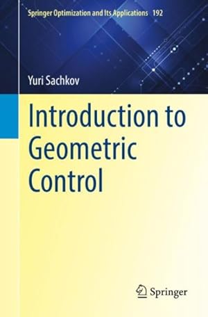 Immagine del venditore per Introduction to Geometric Control venduto da GreatBookPrices