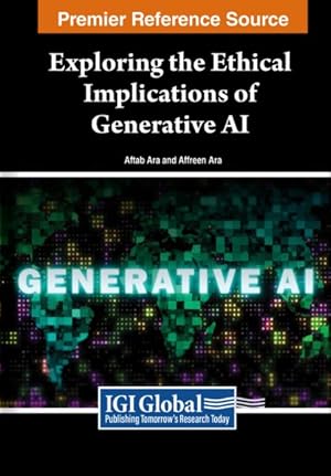 Seller image for Exploring the Ethical Implications of Generative Ai for sale by GreatBookPrices