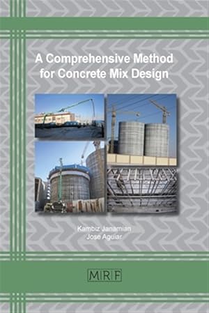 Immagine del venditore per A Comprehensive Method For Concrete Mix venduto da GreatBookPrices