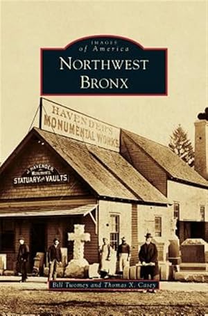 Seller image for Northwest Bronx for sale by GreatBookPrices