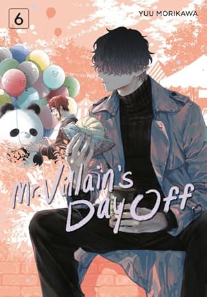 Immagine del venditore per Mr. Villain's Day Off 6 venduto da GreatBookPrices