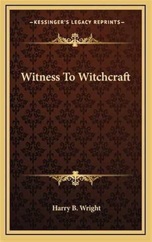 Bild des Verk�ufers f�r Witness to Witchcraft zum Verkauf von GreatBookPrices