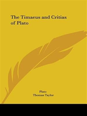Immagine del venditore per Timaeus & Critias of Plato 1810 venduto da GreatBookPrices