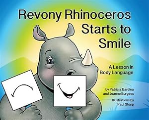 Imagen del vendedor de Revony Rhinoceros Starts To Smile: A Les a la venta por GreatBookPrices