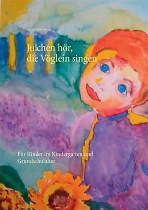 Seller image for Julchen h�r, die V�glein singen -Language: german for sale by GreatBookPrices