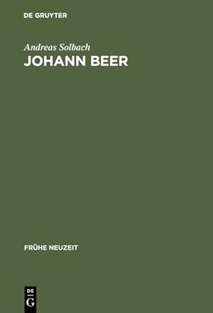 Imagen del vendedor de Johann Beer : Rhetorisches Erz�hlen Zwischen Satire Und Utopie -Language: german a la venta por GreatBookPrices