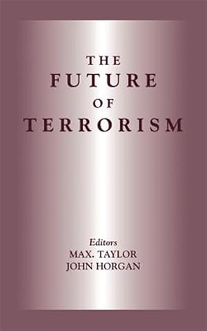 Seller image for Future of Terrorism for sale by GreatBookPrices