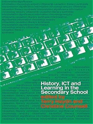 Bild des Verk�ufers f�r History, Ict, and Learning in the Secondary School zum Verkauf von GreatBookPrices