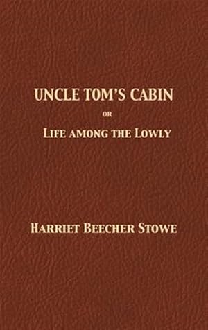 Immagine del venditore per Uncle Tom's Cabin venduto da GreatBookPrices
