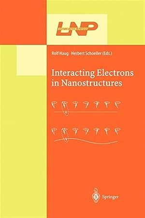 Immagine del venditore per Interacting Electrons in Nanostructures venduto da GreatBookPrices