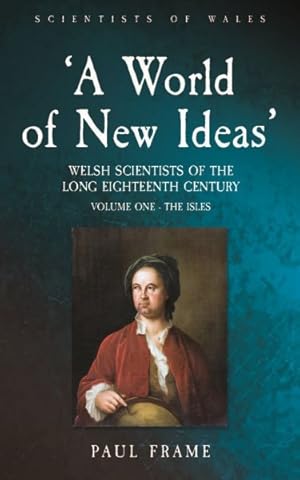 Immagine del venditore per World of New Ideas, 1650-1820 : The Isles venduto da GreatBookPrices