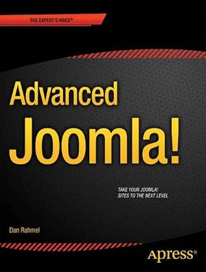 Imagen del vendedor de Advanced Joomla! a la venta por GreatBookPrices