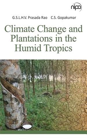 Immagine del venditore per Climate Change And Plantations In The Hu venduto da GreatBookPrices