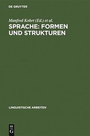 Immagine del venditore per Sprache : Formen Und Strukturen: Akten Des 15. Linguistischen Kolloquiums: M�nster 1980, Bd. 1 -Language: German venduto da GreatBookPrices