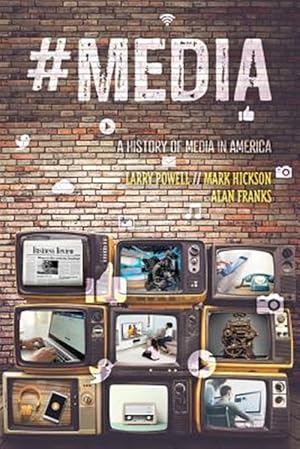 Seller image for #Media : A History of Media in America for sale by GreatBookPrices