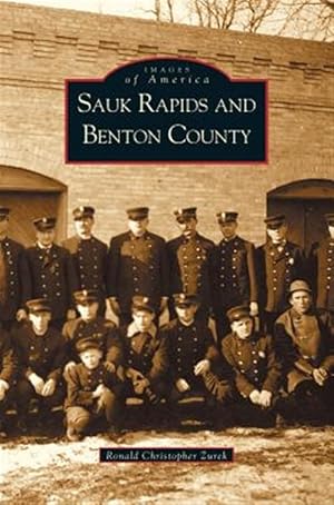 Immagine del venditore per Sauk Rapids and Benton County venduto da GreatBookPrices